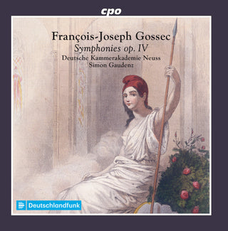 the album cover for Gossec / Deutsche Kammerakademie Neuss / Gaudenz - Symphonies 4