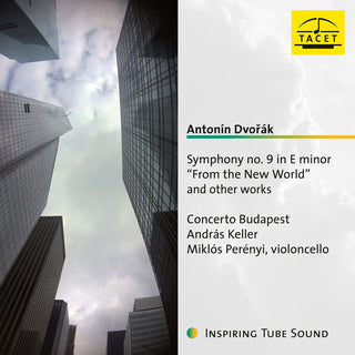 the album cover for Dvorak / Concerto Budapest / Keller - Symphony 9 in E Minor