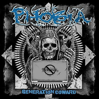Phobia- Generation Coward (Vinyl)