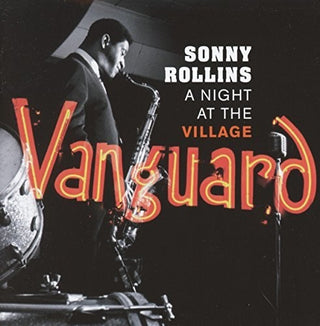 the album cover for Sonny Rollins - At The Village Vanguard + 2 Bonus Tracks