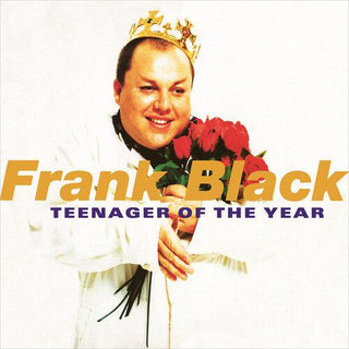 Frank Black- Teenager Of The Year