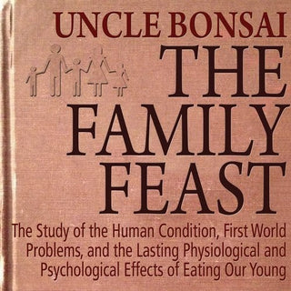 the album cover for Uncle Bonsai - Family Feast