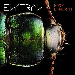 Mary Epworth- Elytral