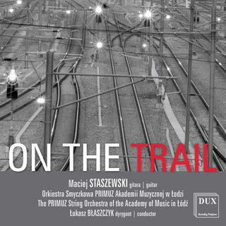 the album cover for Staszewski / Blaszcyk - On the Rrail