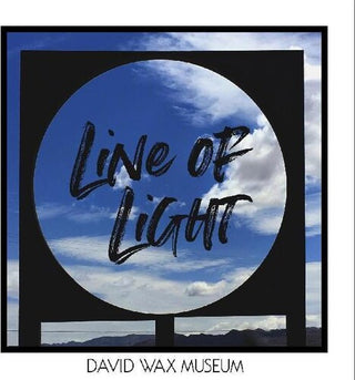 The David Wax Museum- Line Of Light