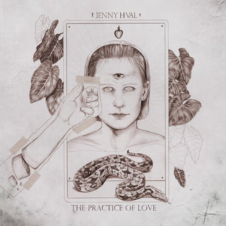 Jenny Hval- The Practice of Love