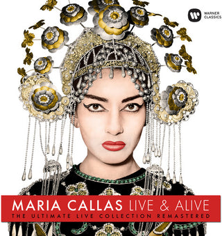 Maria Callas- Live & Alive - Ultimate Live Collection - Maria Callas