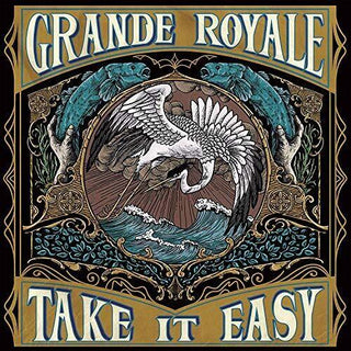 Grande Royale- Take It Easy