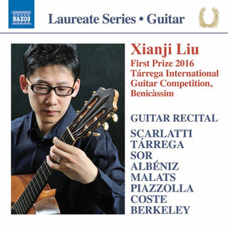 the album cover for Scarlatti / Liu - Xianji Liu Guitar Recital