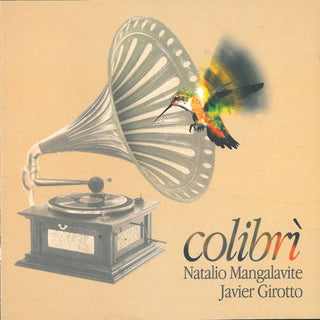 the album cover for Natalio Mangalavite - Colibri