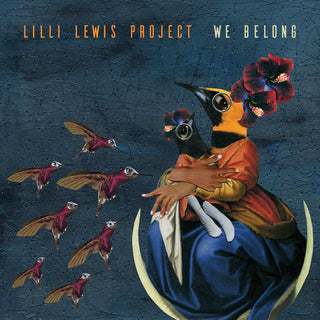 the album cover for Lilli Lewis Project - We Belong