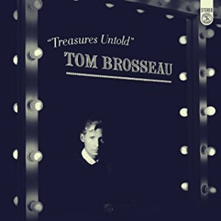 Tom Brosseau- Treasures Untold