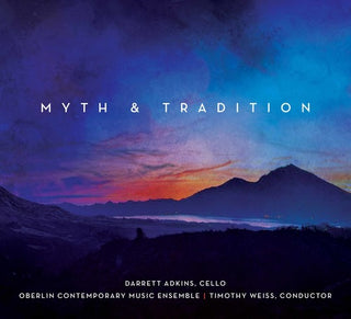 the album cover for Wernick / Adkins / Weiss - Myth & Tradition