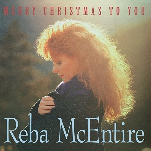 Reba McEntire- Merry Christmas To You (Vinyl)