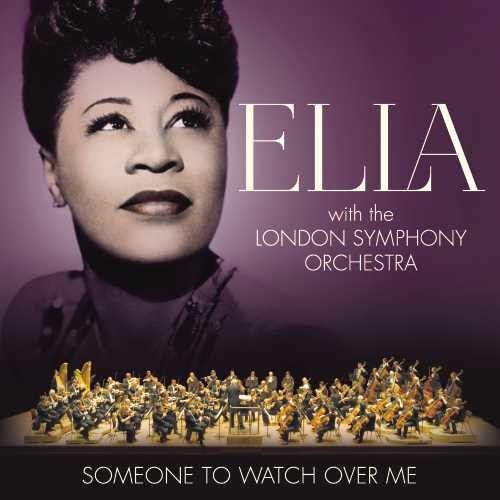 Ella Fitzgerald- Someone To Watch Over Me