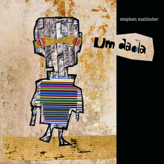 Stephen Mallinder- Um Dada (Color Vinyl)