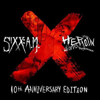 the album cover for Sixx: A.M. - 10th Anniversary Heroin Diaries Deluxe