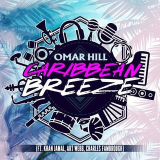 the album cover for Omar Hill - Caribbean Breeze