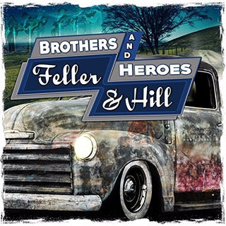 the album cover for Feller - Brothers And Heroes