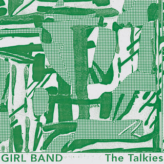 Girl Band- Talkies (Vinyl)