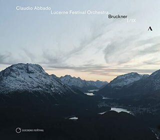 the album cover for Bruckner / Abbado / Lucerne Festival Orch - Symphonies 1 & 9