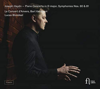 the album cover for Haydn / Blondeel / Reyn - Piano Concerto in D Major