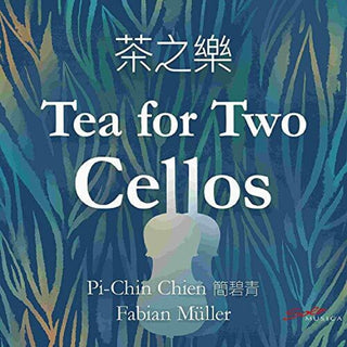 the album cover for Muller / Chien - Tea for Two Cellos