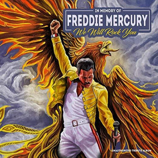 the album cover for We Will Rock You In Memory Of Freddy Mercury - We Will Rock You: In Memory Of Freddie (Various Artists)