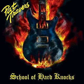 Pat Travers- School Of Hard Knocks