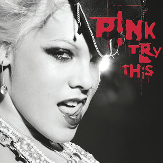 Pink- Try This