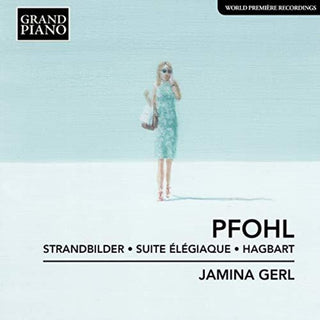 the album cover for Pfohl / Gerl - Strandbilder / Suite Elegiaque