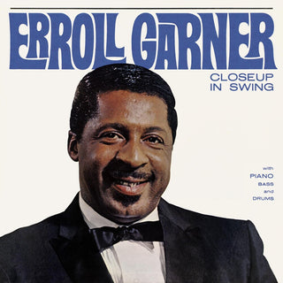 the album cover for Erroll Garner - Closeup in Swing (Octave Remastered Series)