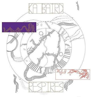 Ka Baird- Respires