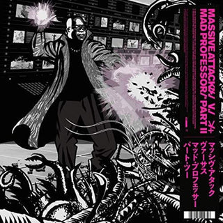the album cover for Massive Attack - Massive Attack v Mad Professor Part II Mezzanine Remix Tapes '98 [Pink LP]