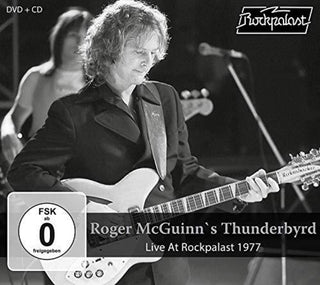 the album cover for Roger Thunderbyrd Mcguinns - Live At Rockpalast 1977