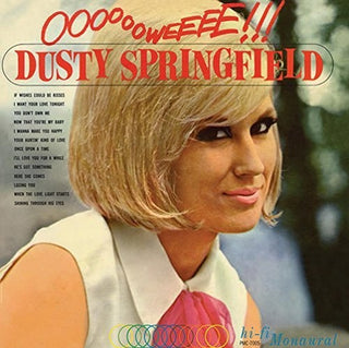 Dusty Springfield- Ooooooweeee