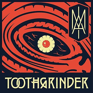 Toothgrinder- I AM