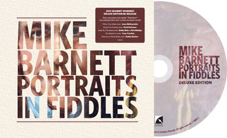 the album cover for Mike Barnett - Portraits In Fiddles (Deluxe Edition)
