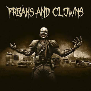 Freaks & Clowns- Freaks And Clowns