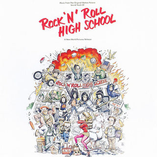 Rock N Roll High School- Rock ’n’ Roll High School (Music From the Original Motion Picture Soundtrack)