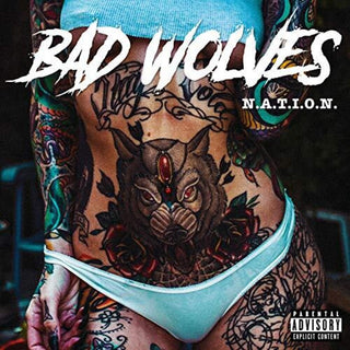 the album cover for Bad Wolves - N.A.T.I.O.N.