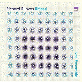 the album cover for Rijnvos / Ives Ensemble - Riflessi