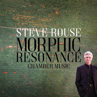 the album cover for Rouse / Sung / King - Morphic Resonance