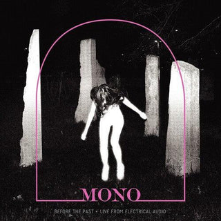 Mono- Before The Past - Live From Electrical Audio (Indie Exclusive) (Color) (Indie Exclusive)