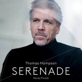 the album cover for Thomas Hampson - Serenade