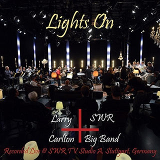 the album cover for Larry Carlton & Swr Big Band - Larry Carlton And Swr Big Band