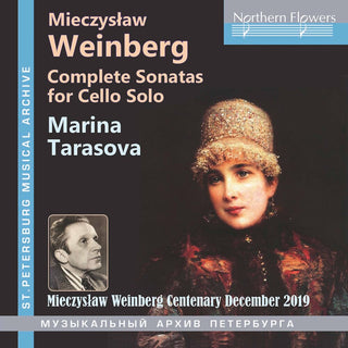 the album cover for Marina Tarasova - Weinberg: Complete Sonatas for Cello Solo