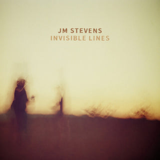 Jm Stevens- Invisible Lines