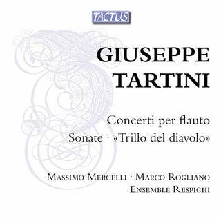the album cover for Tartini - Flute Concertos / Sonatas