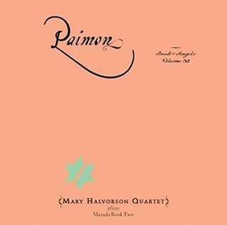 the album cover for Mary Halvorson - Paimon: Book Of Angels 32